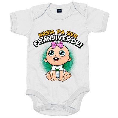 Body bebé nacida para ser Franjiverde para aficionada al fútbol de Elche