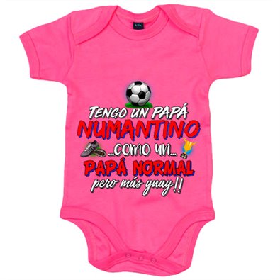 Body bebé tengo un papá Numantino como un papá normal pero más guay