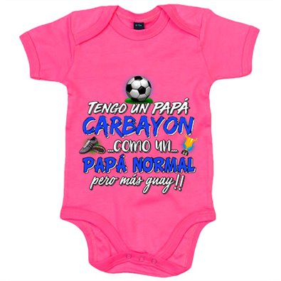 Body bebé tengo un papá Carbayón como un papá normal pero más guay